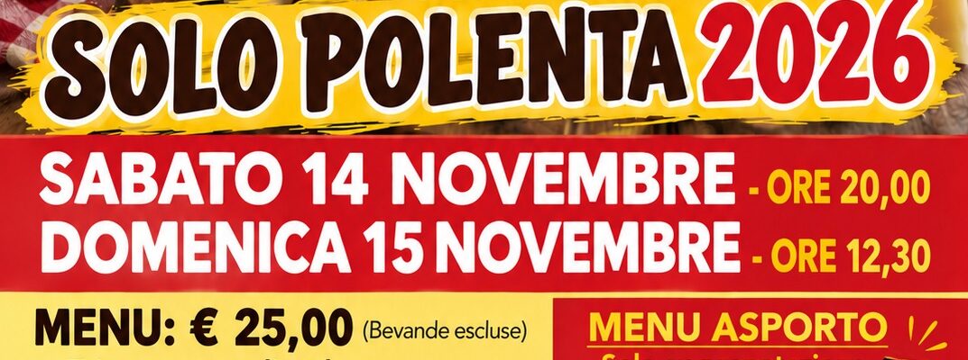 14 e 15 Novembre con “Solo Polenta”
